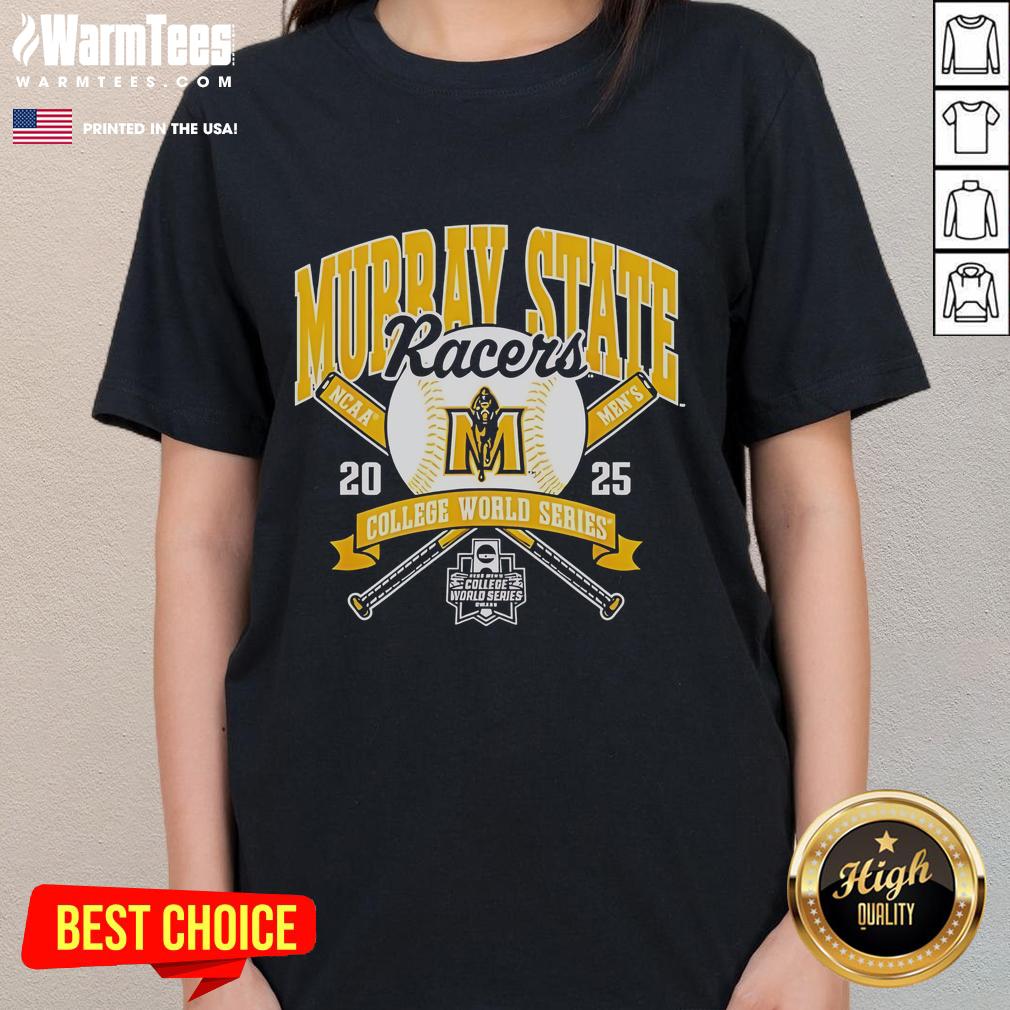 Official NCAA Murray State Racers College World Series 2025 Baseball ladies tee featuring team colors and logo.