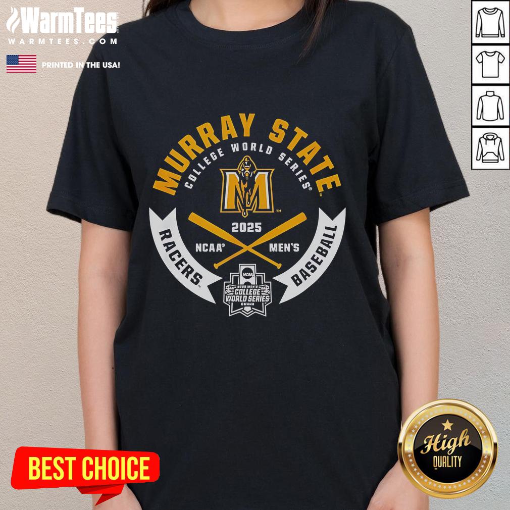Top Murray State Racers College World Series 2025 baseball ladies tee featuring team colors and logo for fans.
