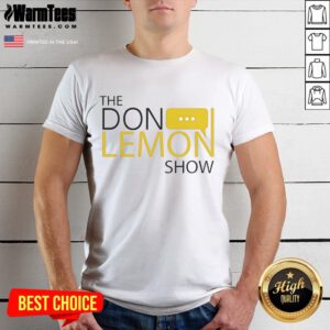 Alt Text: Stylish 'Top The Don Lemon Show Logo' T-Shirt featuring bold graphics and vibrant colors, perfect for fans.