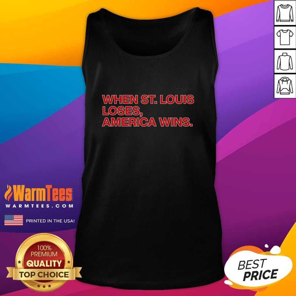 Awesome Chicago Cubs tank top celebrating 'When St. Louis Loses, America Wins' with stylish design for fans.