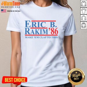 Vintage Hip Hop ladies tee featuring Eric B. & Rakim '86 Make Em Clap To This design, perfect for music fans and fashion lovers.