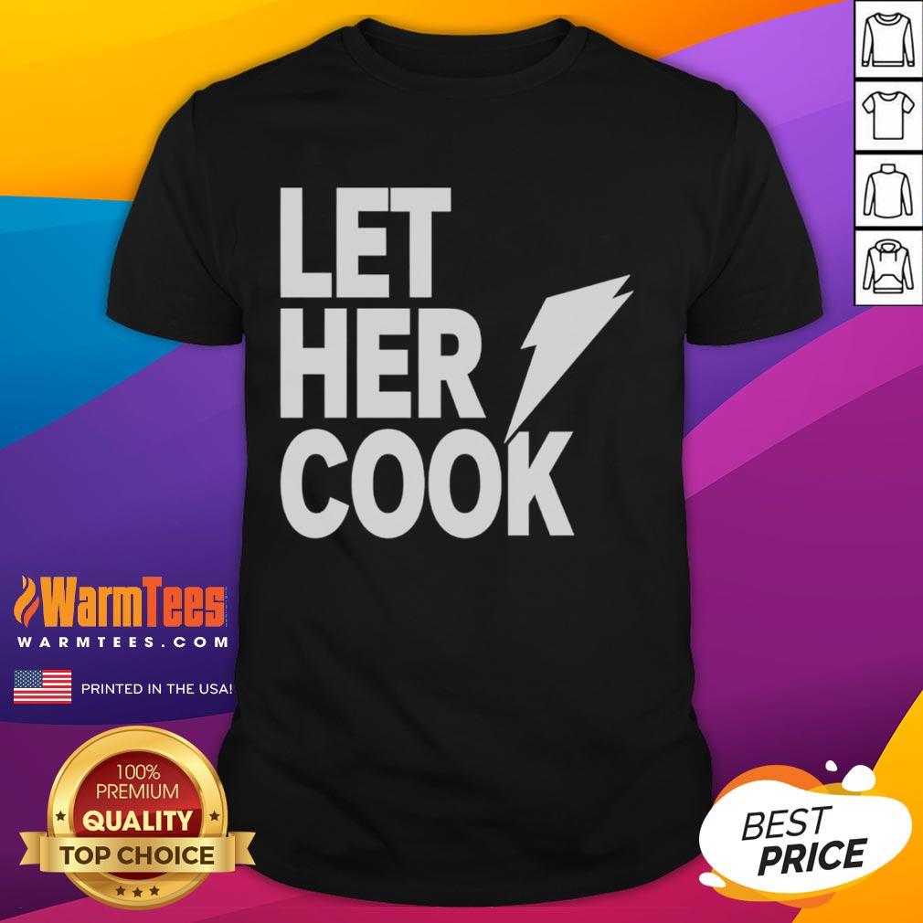 Alt Text: Awesome Let Her Cook T-Shirt featuring a stylish design perfect for food lovers and cooking enthusiasts.