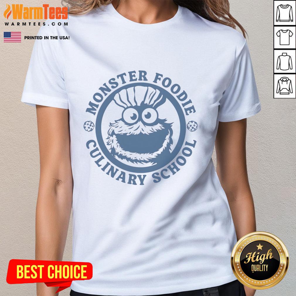 Awesome Monster Foodie Culinary School Cookies Monster Ladies Tee featuring a fun design for food enthusiasts.