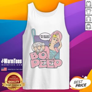 Awesome Toy Story Bo Peep Oh No Not My Sheep tank top featuring Bo Peep with her sheep, perfect for fans of the movie.