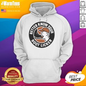 Alt Text: Funny Better Know Your Boot Licker Hoodie in vibrant colors, perfect for humor lovers and cozy casual wear.