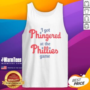 Funny tank top saying 'I Got Phingered At The Phillies Game,' perfect for baseball fans and humorous fashion.