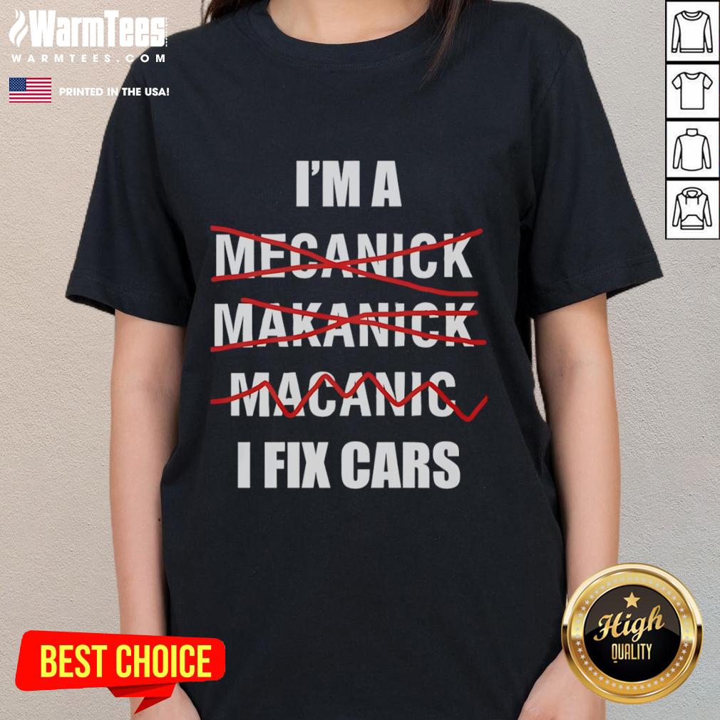 Funny I'm A.I. Fix Cars Ladies Tee featuring humorous car repair design for women who love automotive humor.