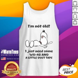 Alt Text: Funny Snoopy tank top with I'm not old, I just need WD-40 and duct tape saying, perfect for humorous fashion.