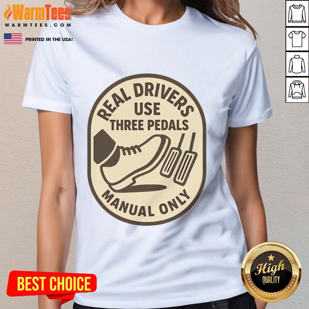 Alt Text: Funny manual only car enthusiast art on a ladies tee, showcasing a playful design for car lovers.