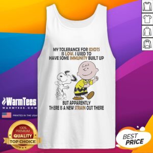 Funny Snoopy and Charlie Brown tank top with 'My Tolerance for Idiots is Low' text, perfect for casual wear and Peanuts fans.