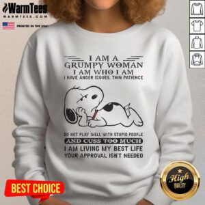 Alt Text: Funny Snoopy sweatshirt featuring 'I Am A Grumpy Woman' text, perfect for those with anger issues and thin patience.