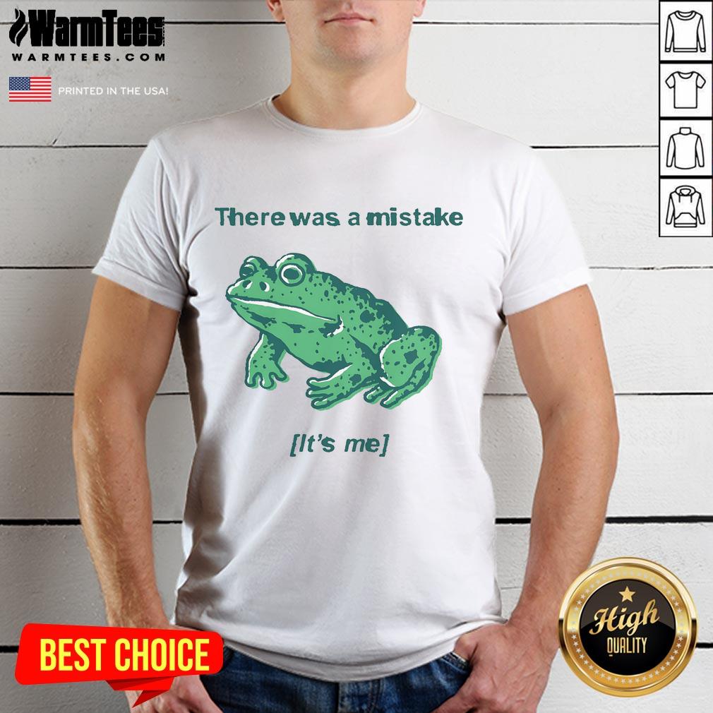 Funny 'It's Me Mistake Frog' T-Shirt featuring a cartoon frog, perfect for quirky fashion lovers and gift ideas.