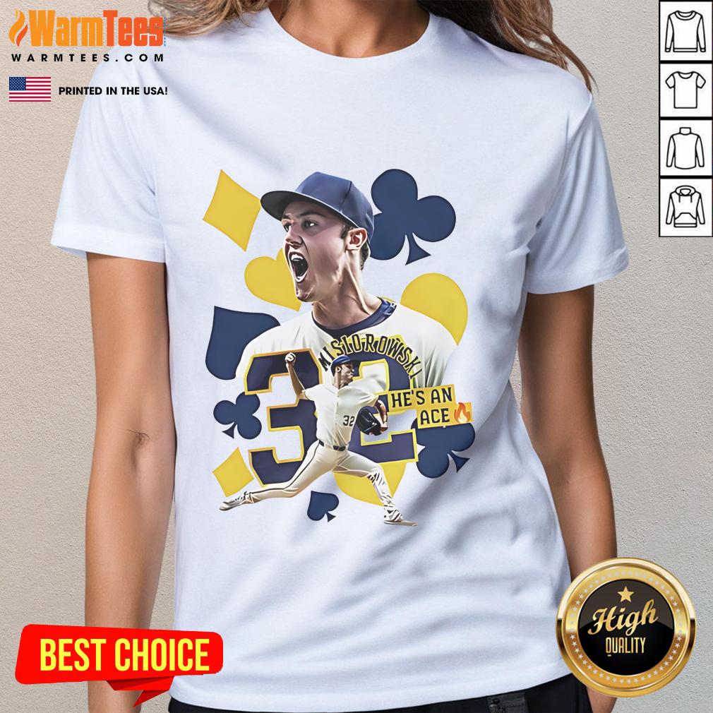 Alt Text: Good Jacob Misiorowski Milwaukee Brewers He's An Ace ladies tee featuring stylish design and team colors.