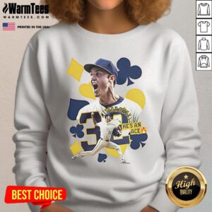 Alt Text: Good Jacob Misiorowski Milwaukee Brewers He's An Ace sweatshirt featuring athlete graphic design.