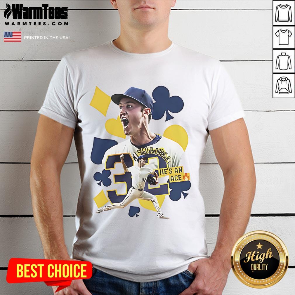 Good Jacob Misiorowski Milwaukee Brewers He's An Ace T-Shirt featuring vibrant graphics for baseball fans.