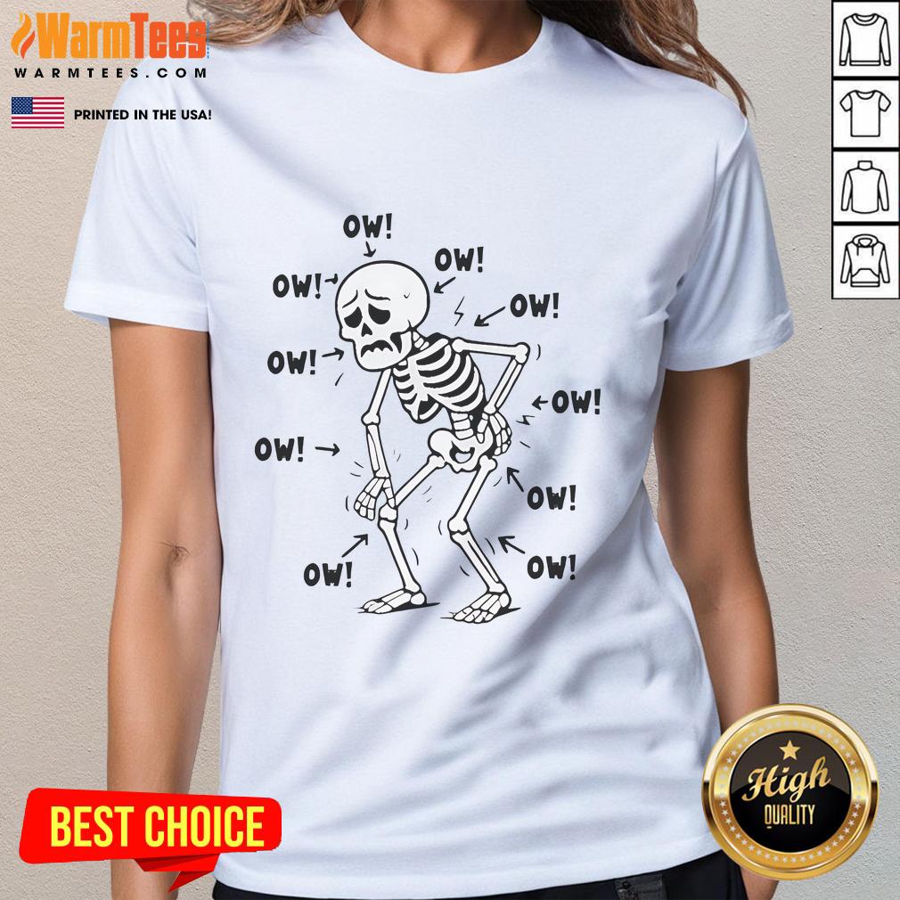 Good Skeleton Ow Ow Ow Ow Ladies Tee featuring a playful skeleton graphic, perfect for Halloween or casual wear.