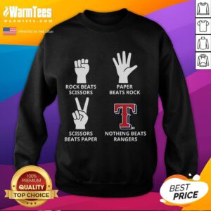 Good Texas Rangers sweatshirt featuring 'Nothing Beats Rangers' design with rock, paper, scissors graphic.