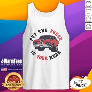 Good That 70s Show Put The Force In Your Rear Tank Top featuring a retro design and vibrant colors, perfect for fans.