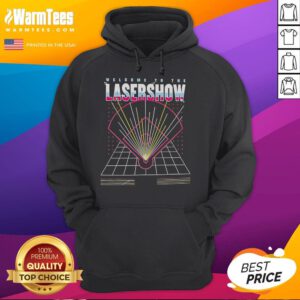 Good Welcome to the Laser Show Hoodie featuring vibrant graphics and a stylish design for laser show enthusiasts.