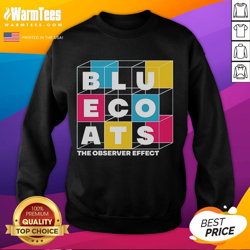 Nice Bluecoats The Observer Effect sweatshirt featuring a stylish design, perfect for casual wear and fan apparel.