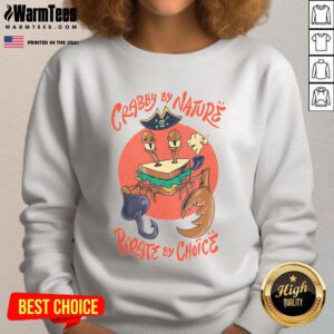 Alt Text: Crimson crust sweatshirt featuring a fun crab design with the phrase Nice Crabby By Nature, Pirate By Choice.
