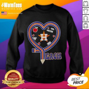 Cozy Houston Astros sweatshirt featuring a heart and pencil design, perfect for baseball lovers and teaching enthusiasts.