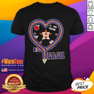 Nice Houston Astros Baseball Love Teaching Heart Pencil T-Shirt design featuring baseball graphics and a heart motif.