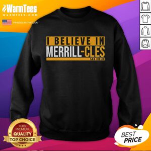 Nice I Believe in Merrill Cles San Diego sweatshirt in navy blue, showcasing stylish design and comfortable fit.