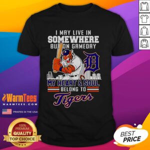Detroit Tigers T-Shirt: 'On Gameday My Heart And Soul Belong To Detroit Tigers' for passionate fans and game day spirit.