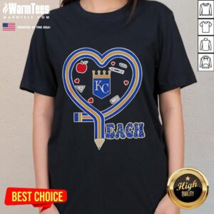 Nice Kansas City Royals Love Teaching Heart Pencil Ladies Tee featuring a stylish design for baseball fans and educators.
