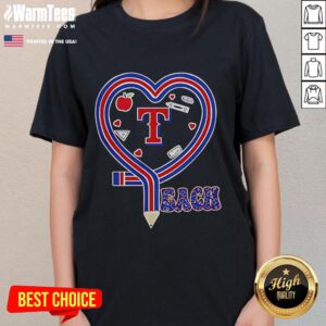 Nice Texas Rangers Baseball Love Teaching Heart Pencil Ladies Tee showcasing team spirit in a stylish women's shirt.