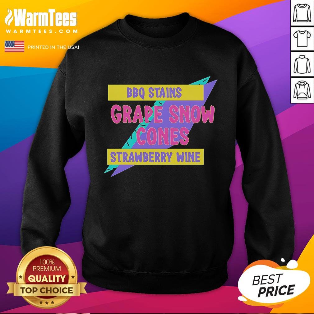 Official BBQ Stains sweatshirt featuring grape snow cones and strawberry wine design, perfect for summer gatherings.