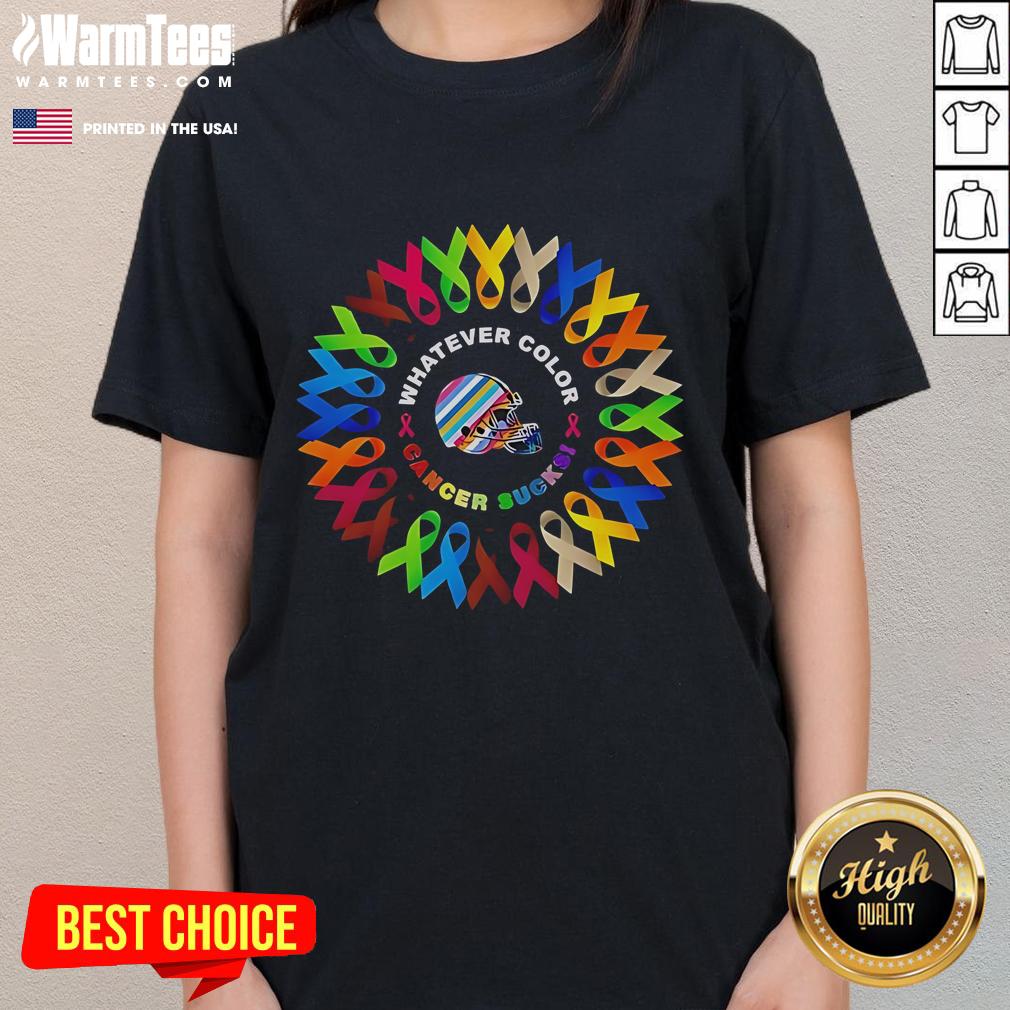 Alt Text: Cleveland Browns cancer awareness ladies tee featuring 'Whatever Color Cancer Sucks' design in vibrant colors.