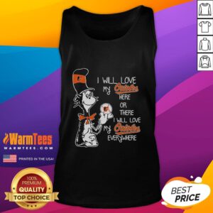 Official Dr. Seuss I Will Love My Baltimore Orioles tank top featuring colorful design and team spirit for fans.