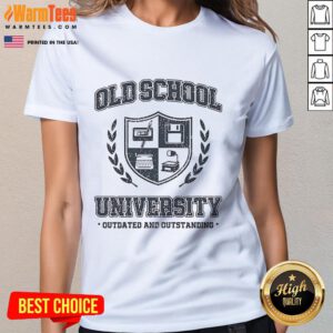 Official Old School University outdated and outstanding ladies tee in vintage style, perfect for casual wear and school pride.