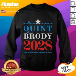 Official Quint Brody 2028 Come On Chief sweatshirt featuring bold graphics and a cozy design for supporters.