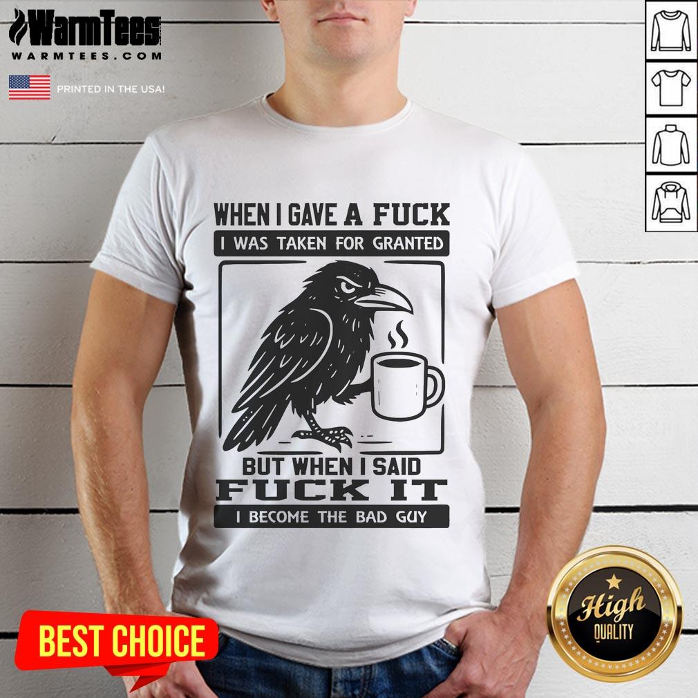 Official Raven 'When I Gave A Fuck The Bad Guy' T-Shirt featuring bold graphic design and vibrant colors for edgy style.