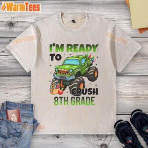 Awesome 'I'm Ready to Crush 8th Grade' Monster Truck washed t-shirt for kids, perfect for school spirit and fun events.