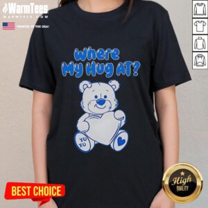 Alt Text: Cute bear with a heart graphic on a ladies tee, featuring the phrase Where My Hug At in playful font.