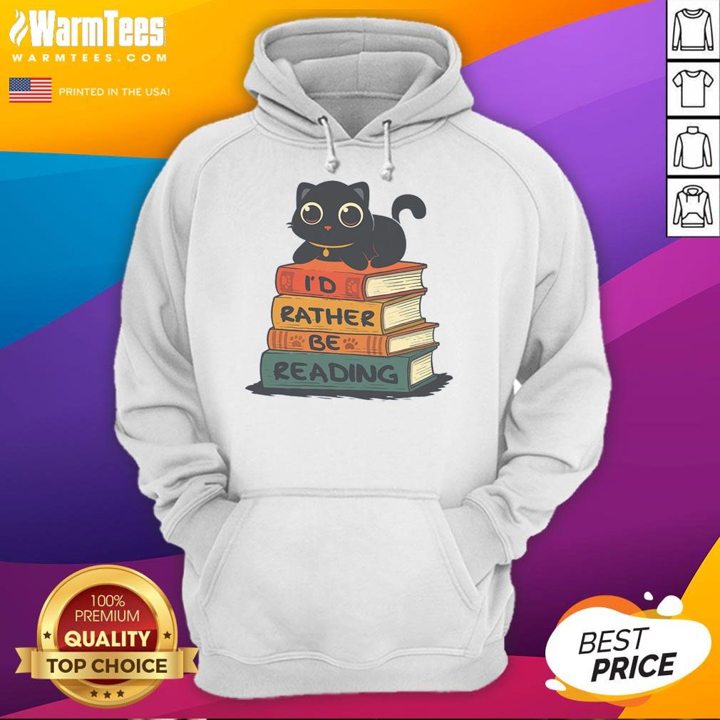 Adorable cat graphic on a cozy hoodie with the phrase 'I Would Rather Be Reading' for book lovers and cat enthusiasts.