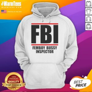 Funny FBI Femboy Bussy Inspector Hoodie design featuring a playful graphic and colorful text on a cozy sweatshirt.