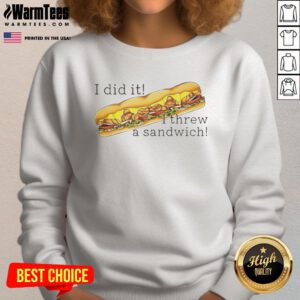Funny I Did It I Threw A Sandwich sweatshirt displayed on a model, perfect for casual outings and DC fans.