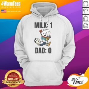 Funny Milk 1 Dad 0 Hoodie featuring a humorous graphic design, perfect for dad jokes and casual wear.