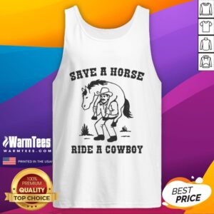 Funny Save A Horse Ride A Cowboy meme tank top featuring a humorous graphic design for country music lovers.