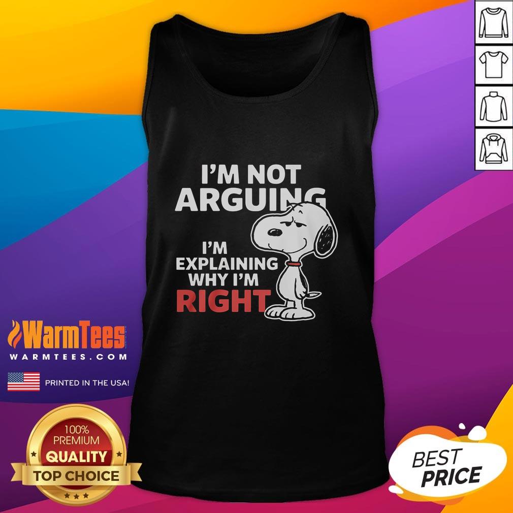 Alt Text: Funny Snoopy tank top featuring I'm not arguing, I'm explaining why I'm right quote, perfect for casual wear.