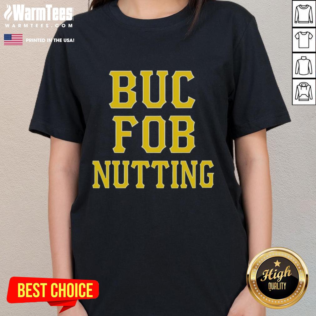 Good Buc Pob Nutting Ladies Tee featuring a stylish design, perfect for casual wear and outdoor activities.