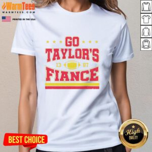 Good Go Taylor's Fianc Kansas City Chiefs Ladies Tee showcasing team pride and stylish design for female fans.