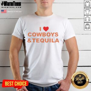 Good I Love Cowboys And Tequila T-Shirt featuring a fun graphic design ideal for country music and cowboy enthusiasts.