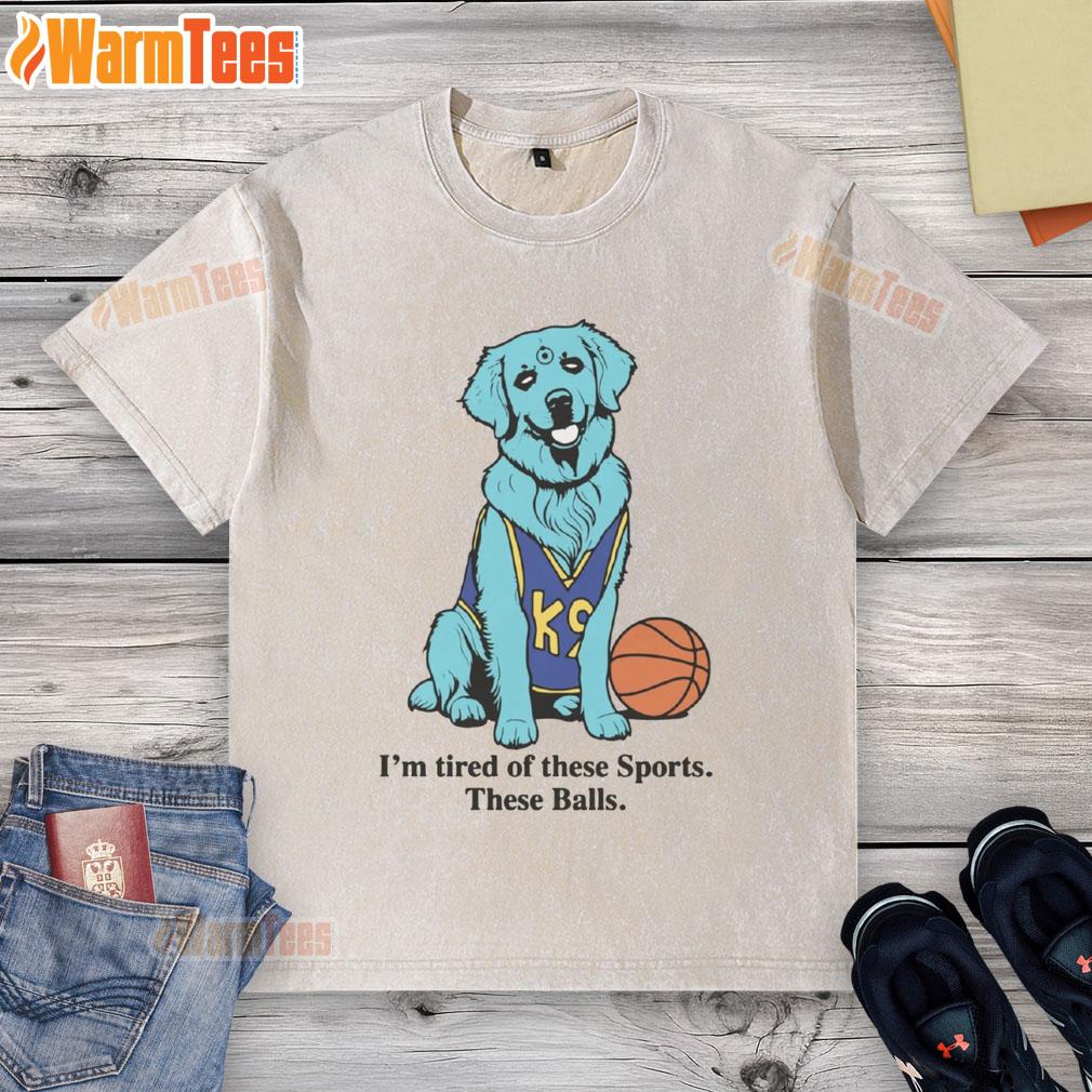 Good I'm Tired Of These Sports T-shirt featuring a washed basketball design, perfect for sports enthusiasts and casual wear.