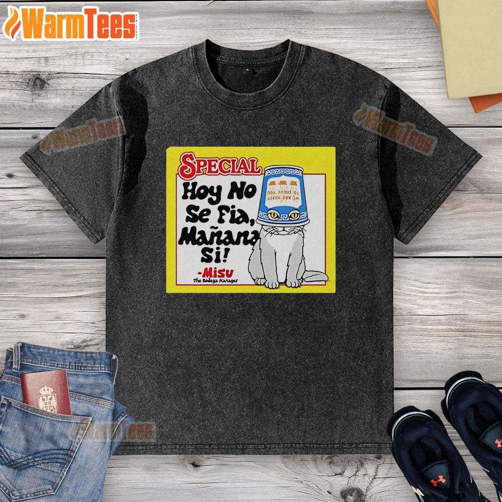 Good Special Hoy No Se Fa Maana Sil Cat Washed T-Shirt featuring a playful cat design on a soft, stylish fabric.